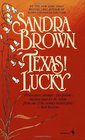 Texas! Lucky (Texas! Trilogy, Bk 1)