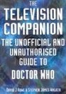 The Unofficial and Unauthorised Guide to Doctor Who The Television Companion