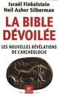 La Bible dvoile  Les Nouvelles rvlations de l'archologie