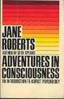 Adventures in Consciousness An Introduction to Aspect Psychology