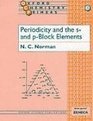 Periodicity and the S And PBlock Elements