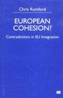 European Cohesion  Contradictions in EU Integration