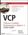 VCP VMware Certified Professional on vSphere 4 Study Guide Exam VCP410