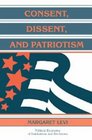 Consent Dissent and Patriotism