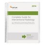 Complete Guide for Interventional Radiology 2014