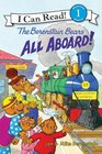 The Berenstain Bears: All Aboard! (I Can Read Book 1)