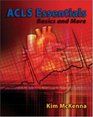 ACLS Basics and More w/Student CD  DVD