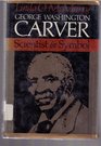 George Washington Carver Scientist and Symbol