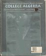 Graphing Calculator and Software Laboratory Manual to Accompany College Algebra