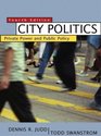 City Politics Private Power and Public Policy Fourth Edition