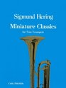 Miniature Classics for Two Trumpets