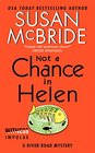 Not a Chance in Helen A River Road Mystery