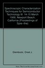 Spectroscopic Characterization Techniques for Semiconductor Technology III 1415 March 1988 Newport Beach California
