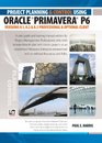 Project Planning and Control Using Oracle Primavera P6 Versions 81 82  83 Professional Client  Optional Client