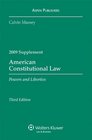 American Constitutional Law Powers and Liberties 2009 Supplement