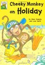 Cheeky Monkey on Holiday