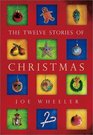 The Twelve Stories of Christmas