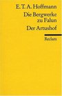 Die Bergwerke Zu Falun/Der Artushof