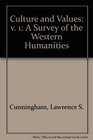 Culture and values A survey of the Western humanities