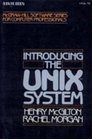 Introducing the Unix System