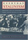 Everyday Stalinism Ordinary Life in Extraordinary Times Soviet Russia in the 1930s