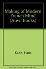 Making of the Modern French Mind