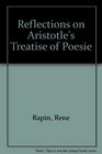 Reflections on Aristotle's Treatise of Poesie