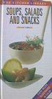 Soups, Salads and Snacks (The Kitchen Library)