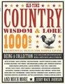 OldTime Country Wisdom  Lore 1000s of Traditional Skills for Simple Living