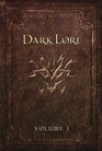 Darklore Vol 1
