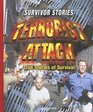 Terrorist Attack True Stories of Survival