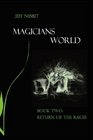 Magicians World Book Two Return of the Races