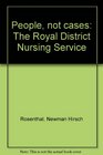 People not cases The Royal District Nursing Service