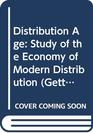 Distribution Age Study of the Economy of Modern Distribution