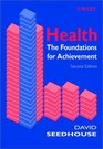 Health The Foundations for Achievement 2nd Edition
