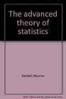 The Advanced Theory of Statistics Vol 2 Inference and Relationship 2nd Edition