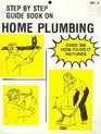 Step By Step Guide Book on Home Plumbing