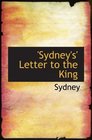 'Sydney's' Letter to the King