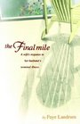 The Final Mile