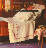 Cross Stitch More Than 30 Nostalgic StepByStep Projects