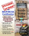 InsideScoop to MCP/MCSE Exam 70291 Windows Server 2003 Certification Implementing Managing and Maintaining a Microsoft Server 2003 Network Infrastructure  Second Edition