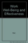 Work WellBeing and Effectiveness