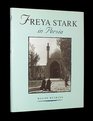 Freya Stark in Persia