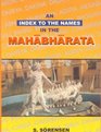 An Index to the Names in the Mahabharata With Short Explanations and a Concordance