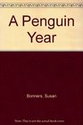 A Penguin Year