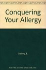 Conquering Your Allergy