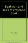 Beakman and Jax's Microscope Book