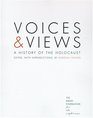 Voices and Views A History of the Holocaust