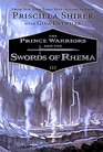 The Prince Warriors and the Swords of Rhema (Prince Warriors, Bk 3)