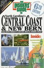 The Insiders' Guide to North Carolina's Central CoastNew Bern